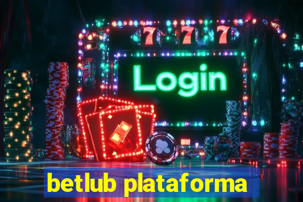 betlub plataforma