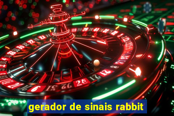 gerador de sinais rabbit