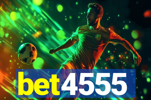 bet4555