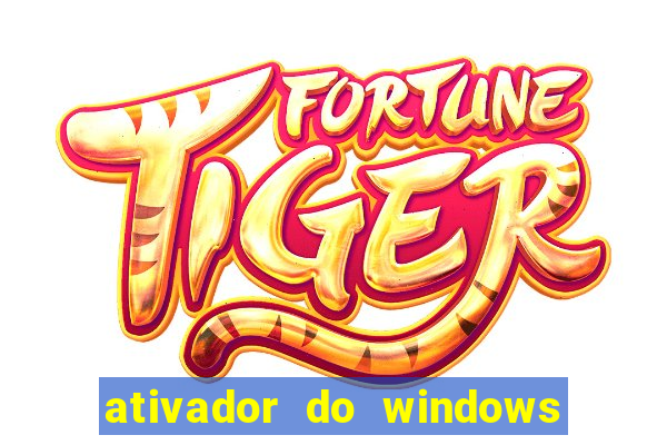 ativador do windows 7 ultimate