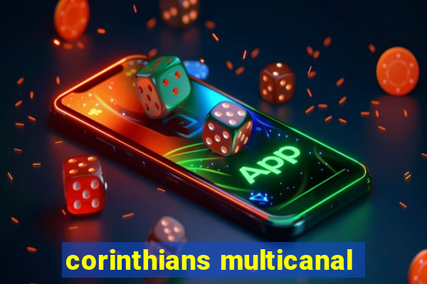 corinthians multicanal