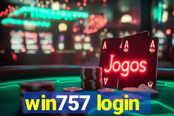 win757 login