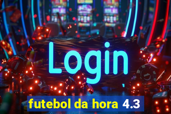 futebol da hora 4.3