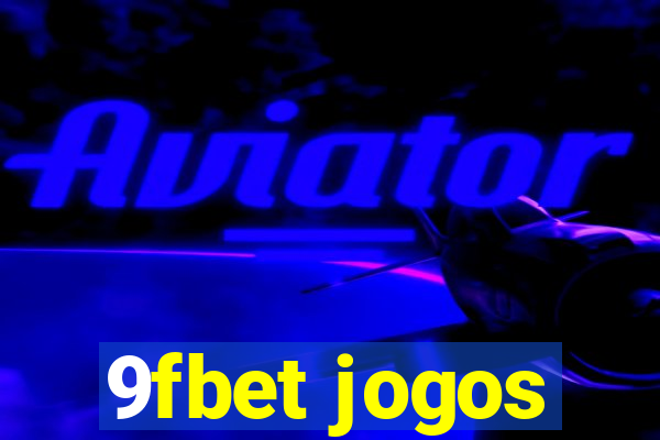 9fbet jogos