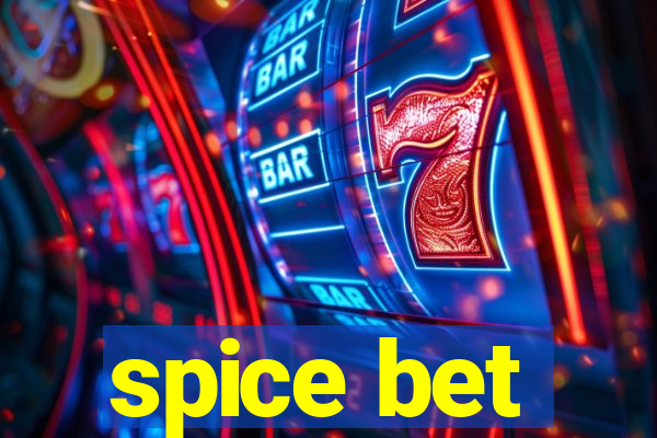 spice bet