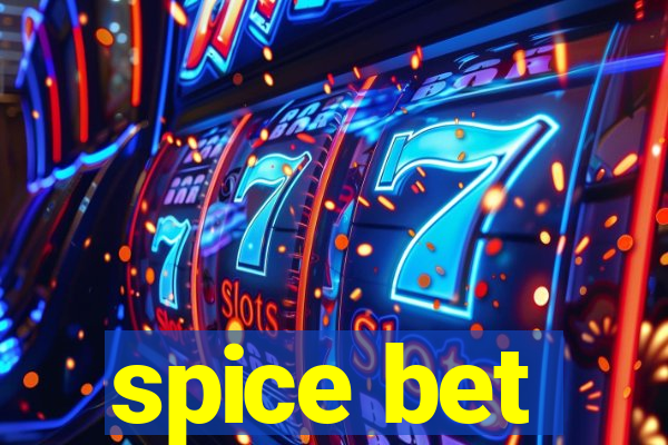 spice bet