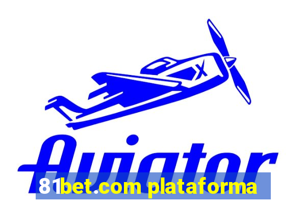 81bet.com plataforma