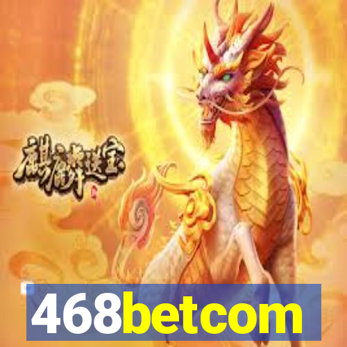 468betcom