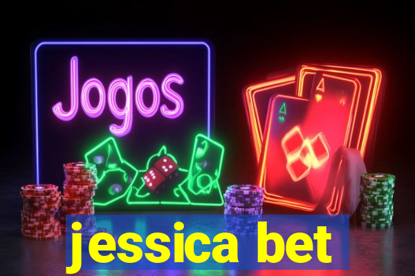 jessica bet