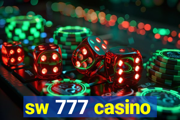 sw 777 casino