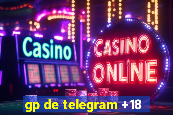 gp de telegram +18