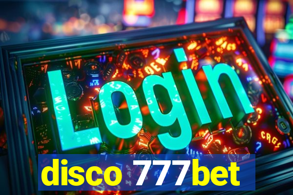 disco 777bet