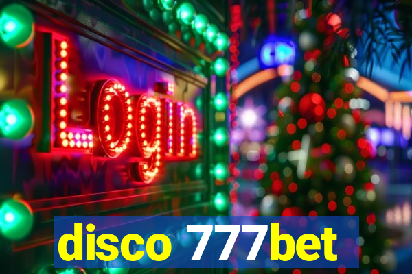 disco 777bet