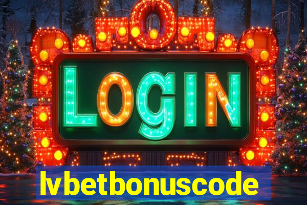 lvbetbonuscode