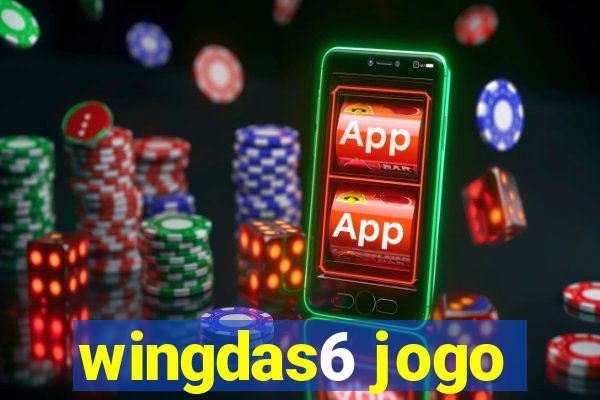 wingdas6 jogo