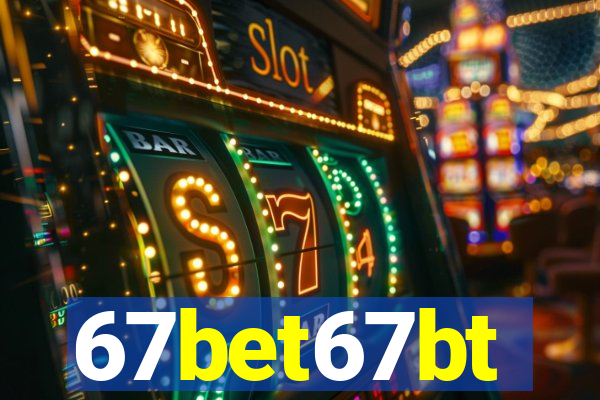 67bet67bt