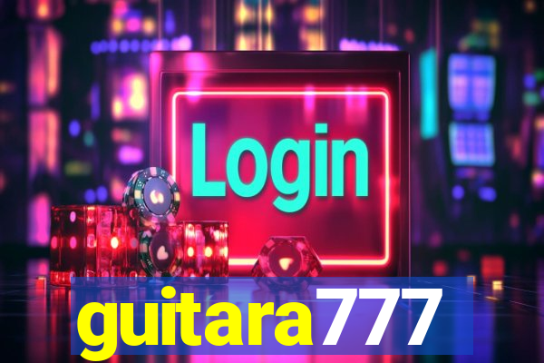 guitara777