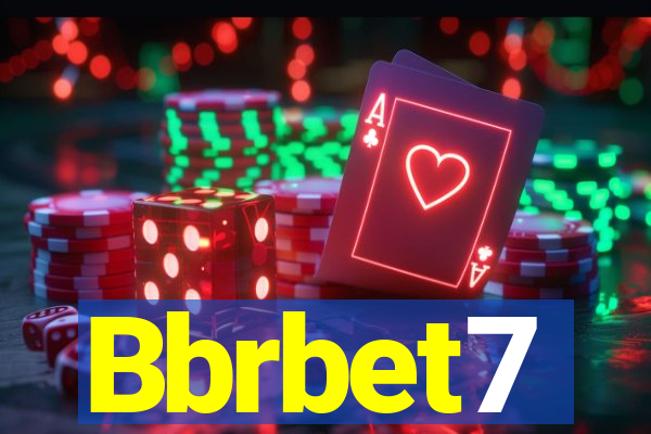 Bbrbet7