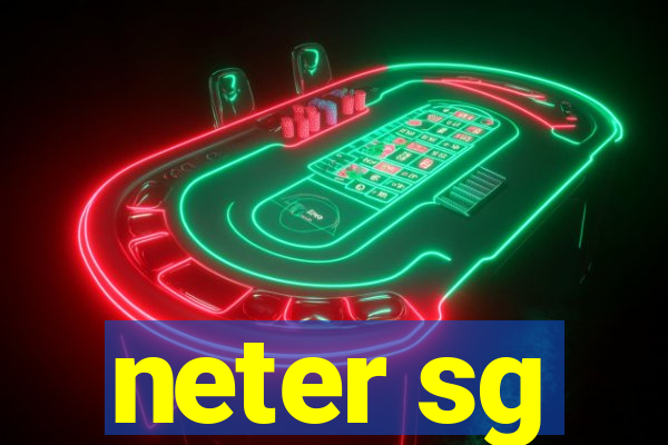 neter sg