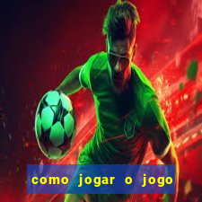 como jogar o jogo do coelho para ganhar dinheiro