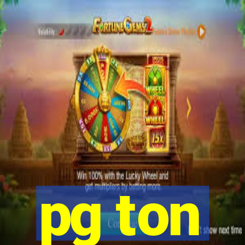 pg ton