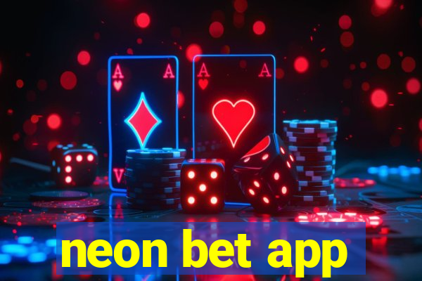 neon bet app