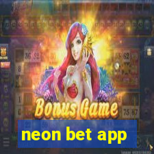 neon bet app