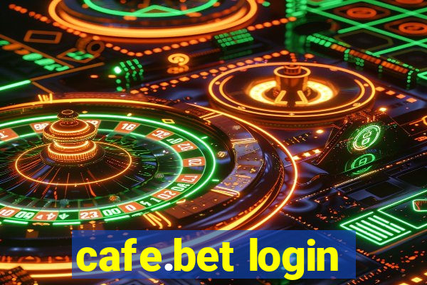 cafe.bet login