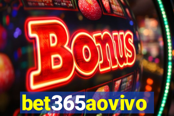 bet365aovivo