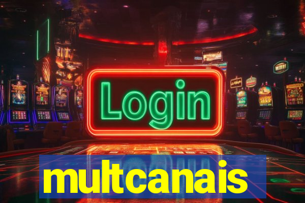 multcanais