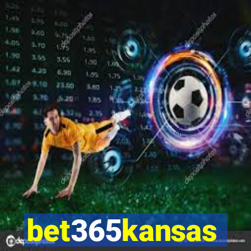 bet365kansas