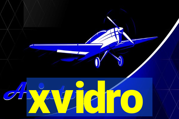 xvidro