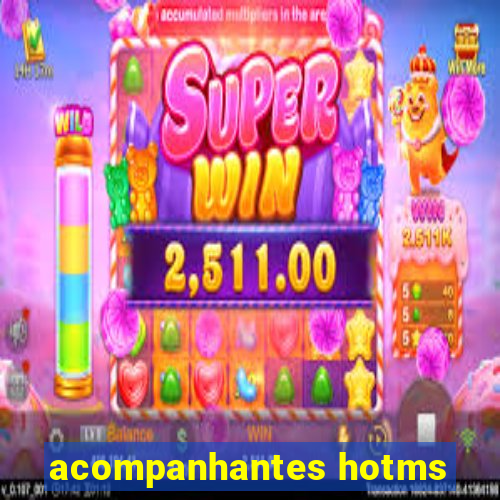 acompanhantes hotms