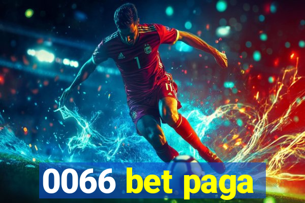 0066 bet paga