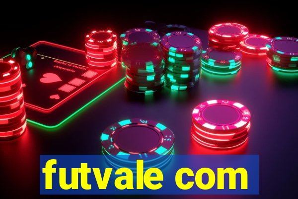 futvale com