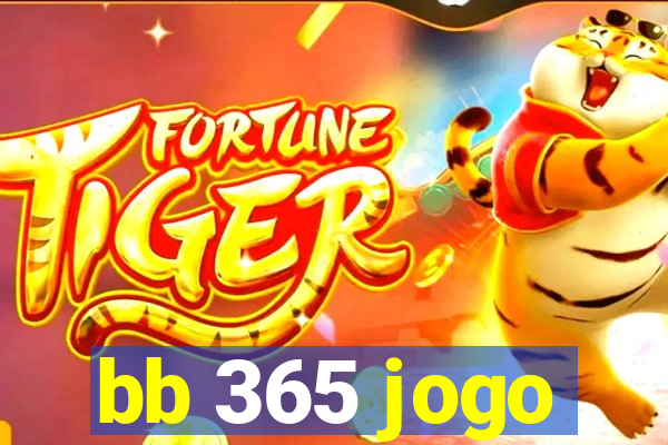 bb 365 jogo