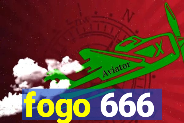 fogo 666