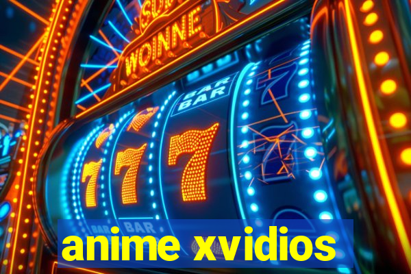 anime xvidios