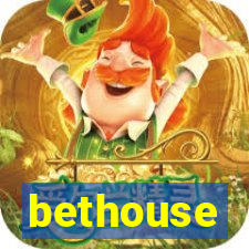 bethouse