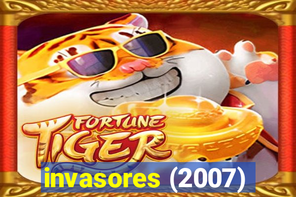 invasores (2007)