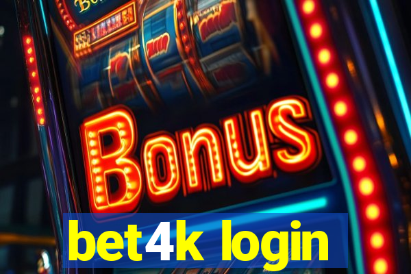 bet4k login