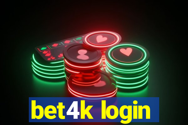 bet4k login