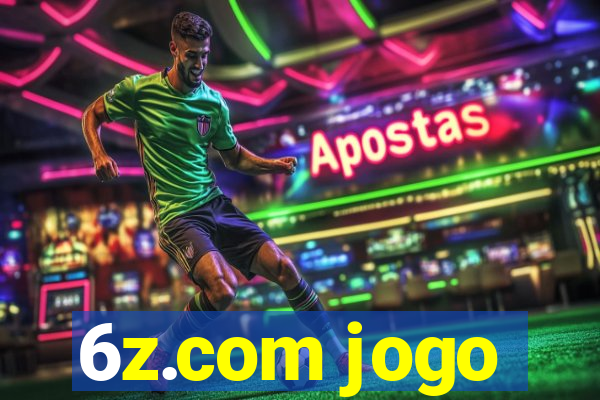 6z.com jogo