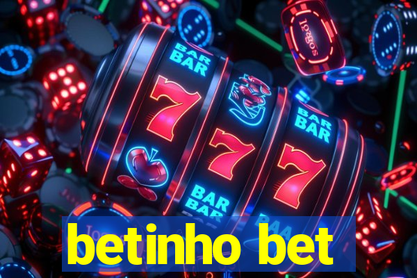 betinho bet