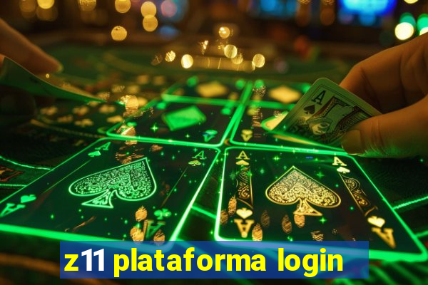 z11 plataforma login