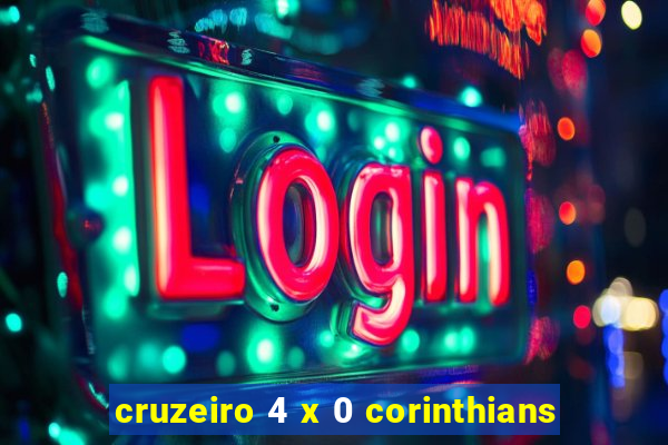 cruzeiro 4 x 0 corinthians