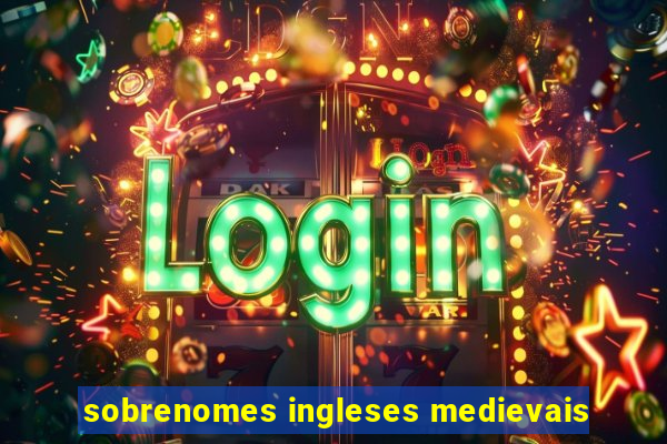 sobrenomes ingleses medievais