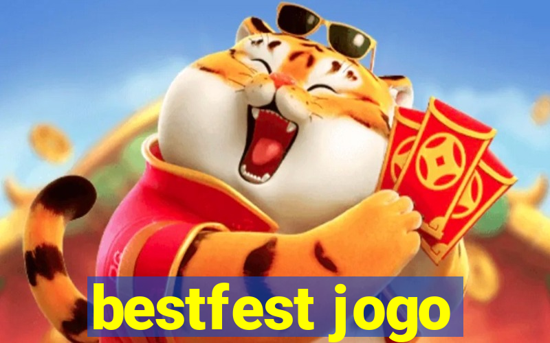 bestfest jogo