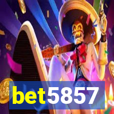 bet5857