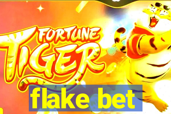 flake bet